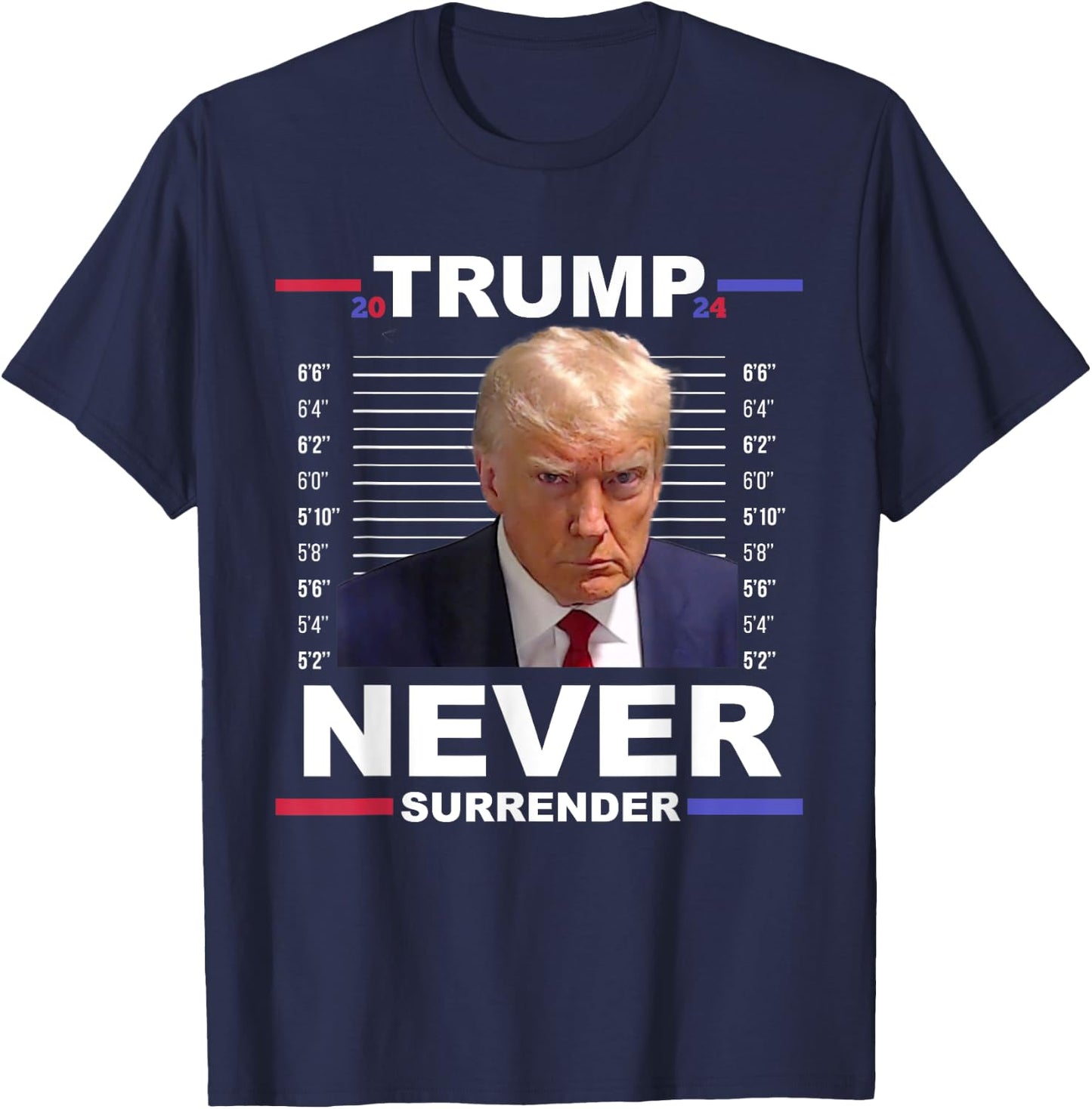 Trump Mug Shot Never Surrender Trump 2024 Pro Trump T-Shirt - T-Shirt | Navy