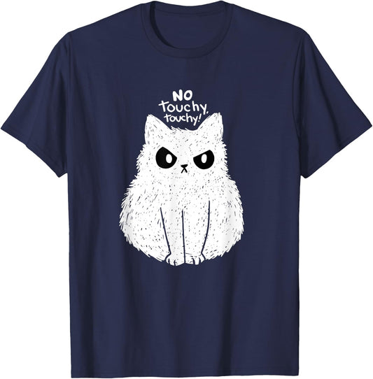 Funny cat no touchy touchy men women kids cats not touch T-Shirt - T-Shirt | Navy