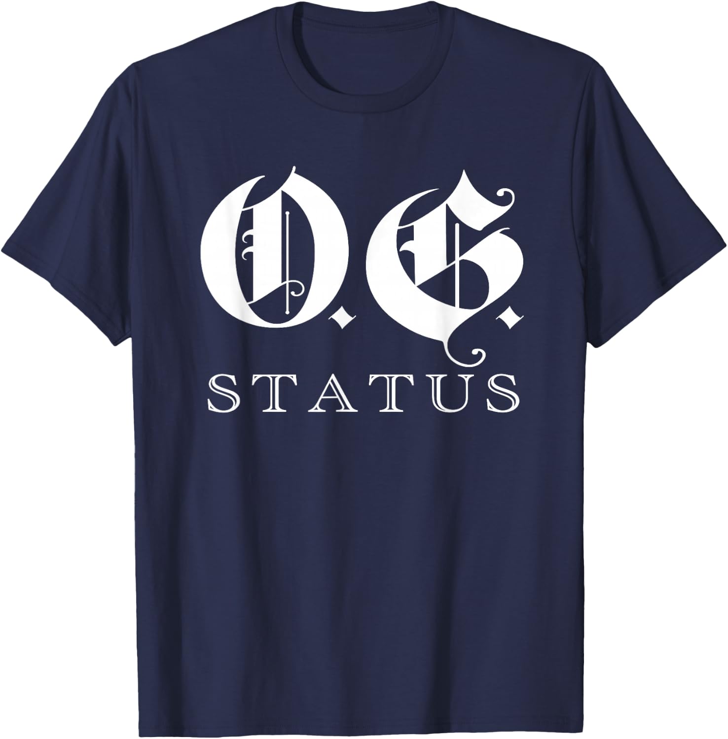 OG Original Gangster Gangsta O.G. Calligraphy Men Women T-Shirt - T-Shirt | Navy
