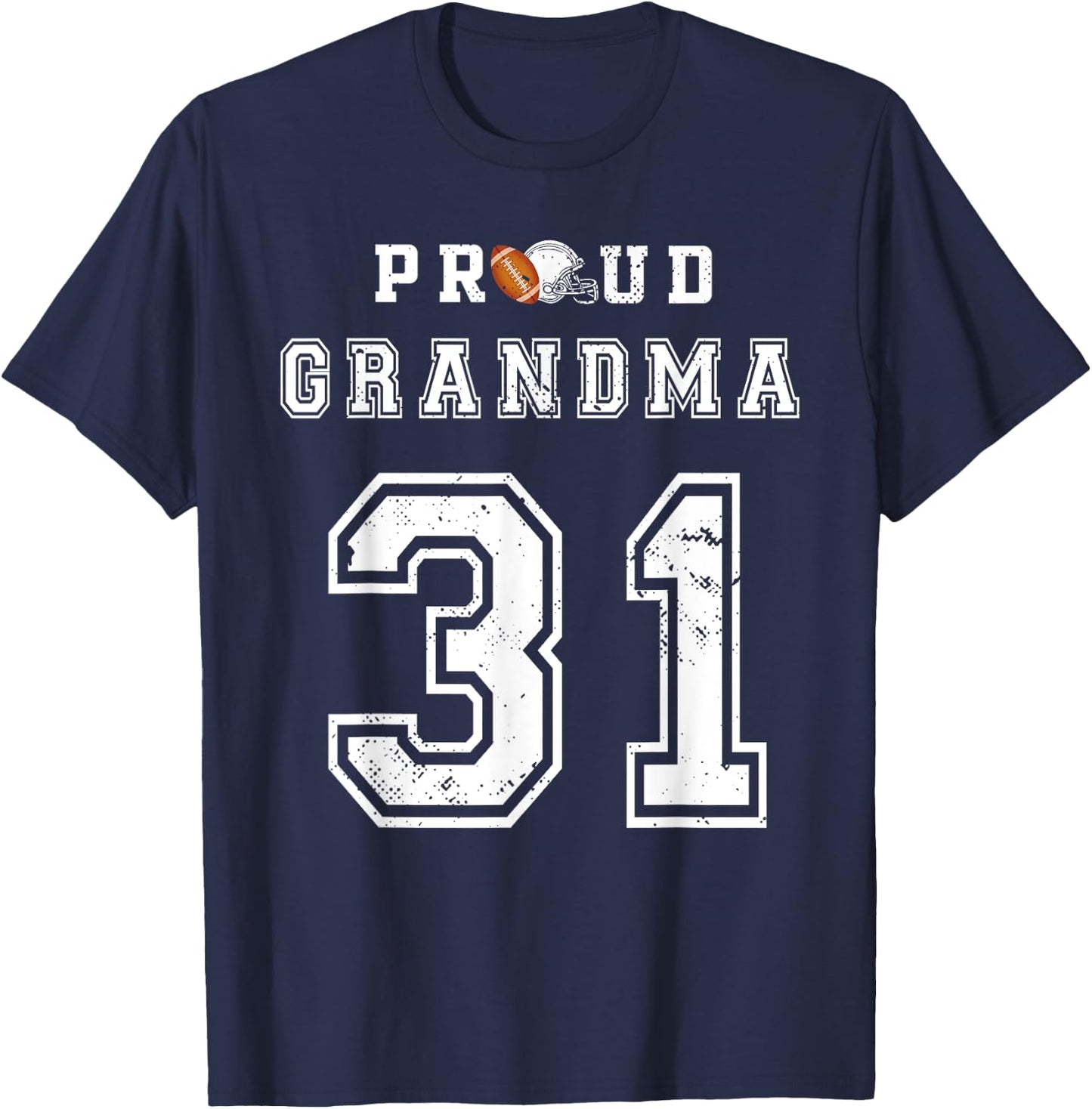 Custom Proud Football Grandma Number 31 Personalized T-Shirt - T-Shirt | Navy