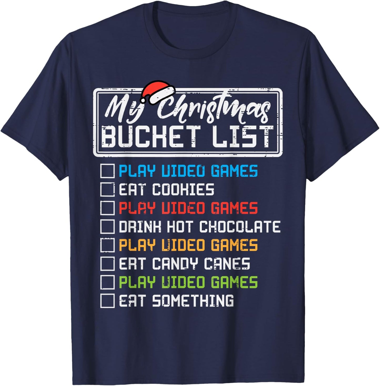 Christmas Bucket List Video Games Xmas Gamer Boys Kids Men T-Shirt - T-Shirt | Navy