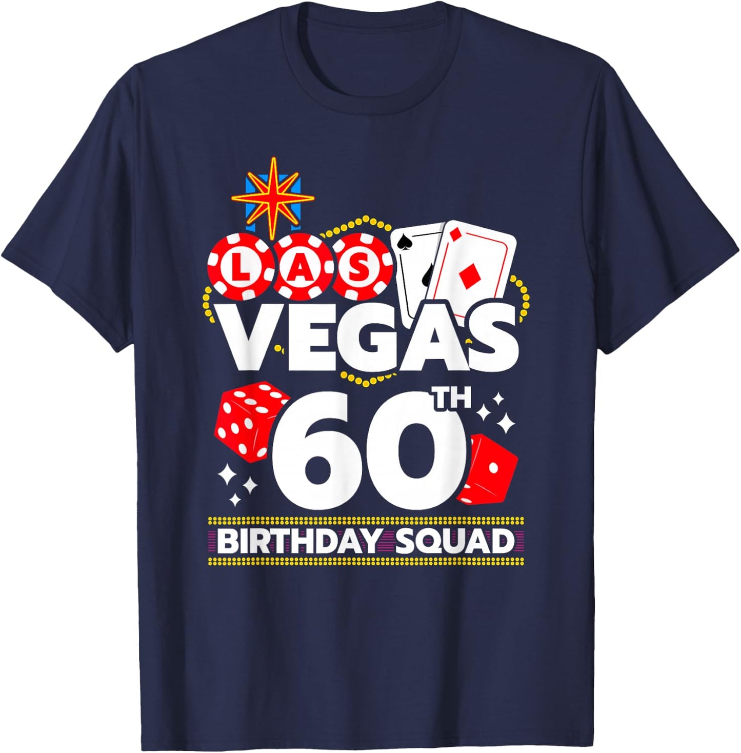 Las Vegas Birthday Party Gifts & Souvenirs - Vegas 60th Birthday Squad - Women's Black Small Modern Short Sleeve T-Shirt - T-Shirt | Navy