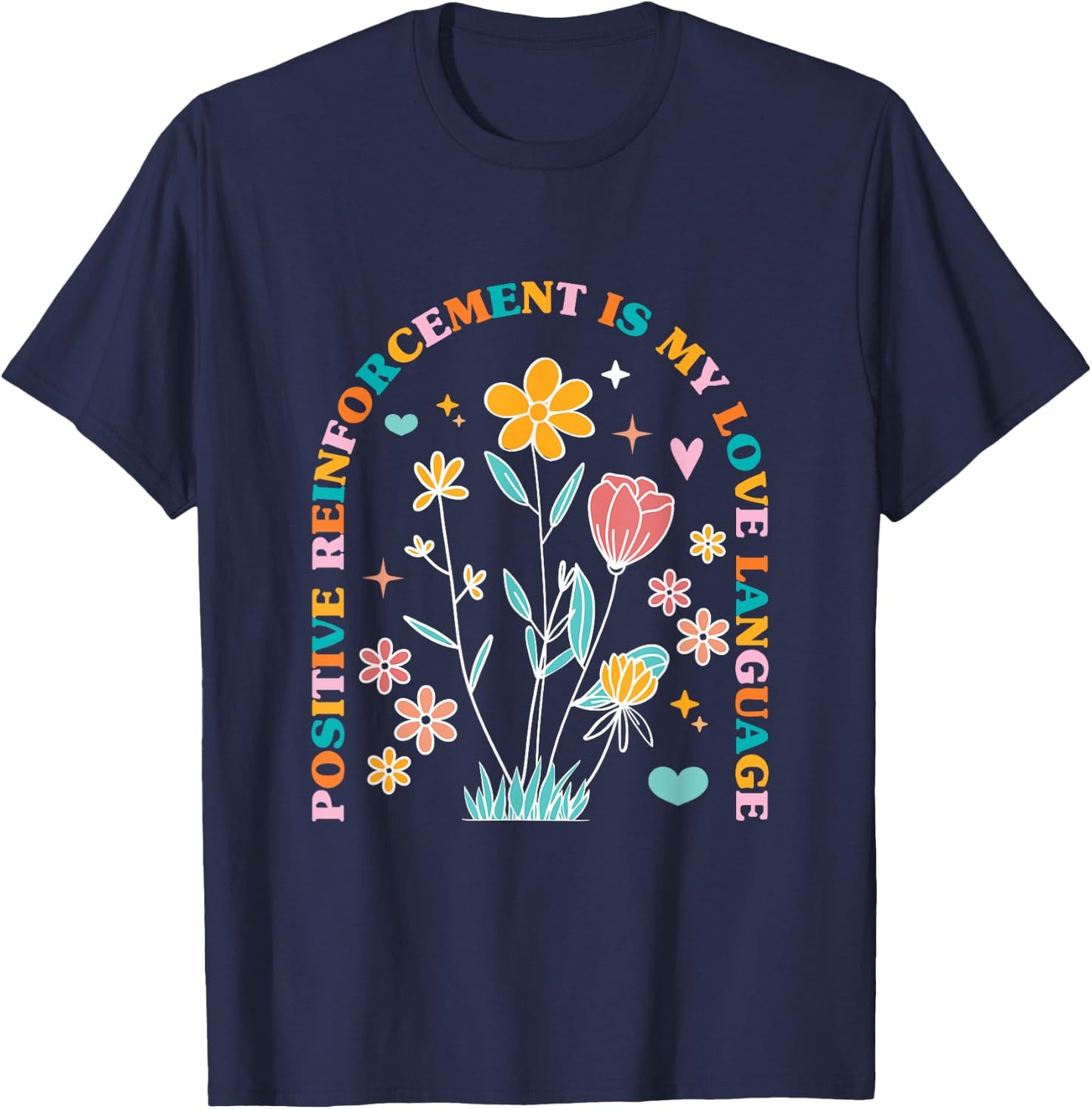ABA Therapist Love Language Behavior Analyst RBT Floral T-Shirt - T-Shirt | Navy