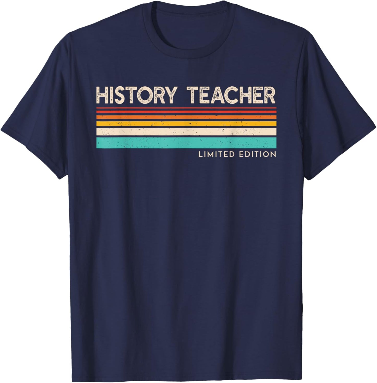 History Teacher Limited Edition Retro History Education T-Shirt - T-Shirt | Navy