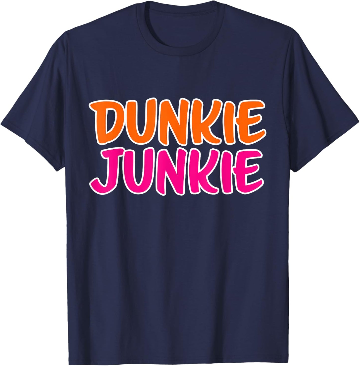 Dunkie Junkie Donut and coffee lover T-Shirt - T-Shirt | Navy