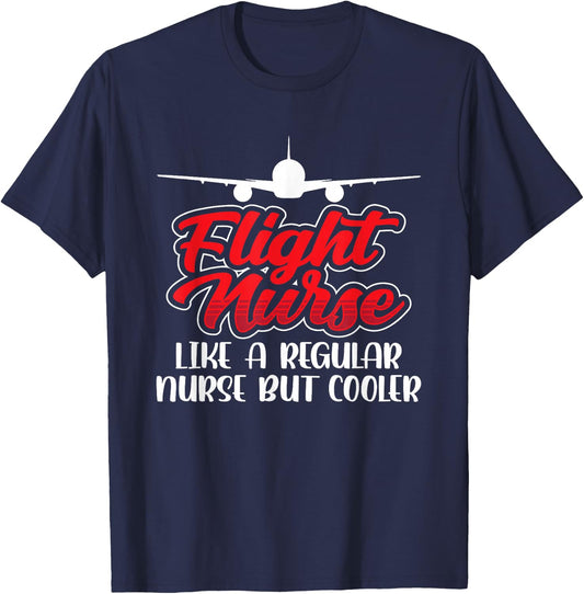 Flight Nurse Flight Nurse Flight Medical Doctor T-Shirt - T-Shirt | Navy