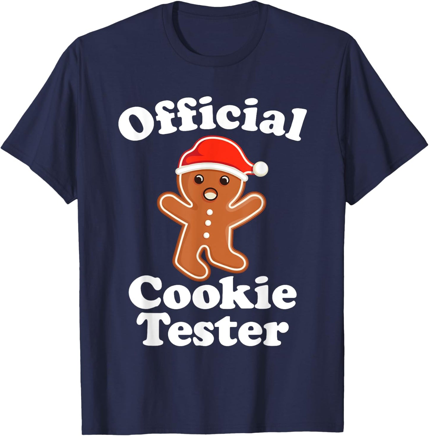 Funny Gingerbread Man Official Cookie Tester Christmas T-Shirt - T-Shirt | Navy