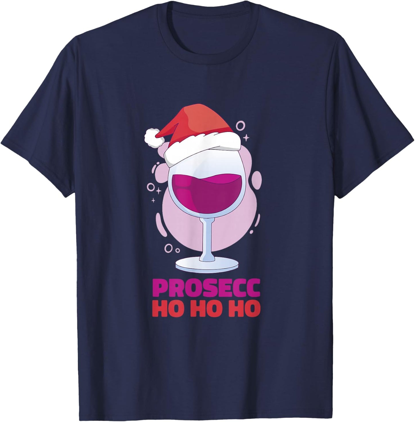 Funny Christmas Party Santa Hat Wine Glass Prosecco Ho Ho Ho T-Shirt - T-Shirt | Navy