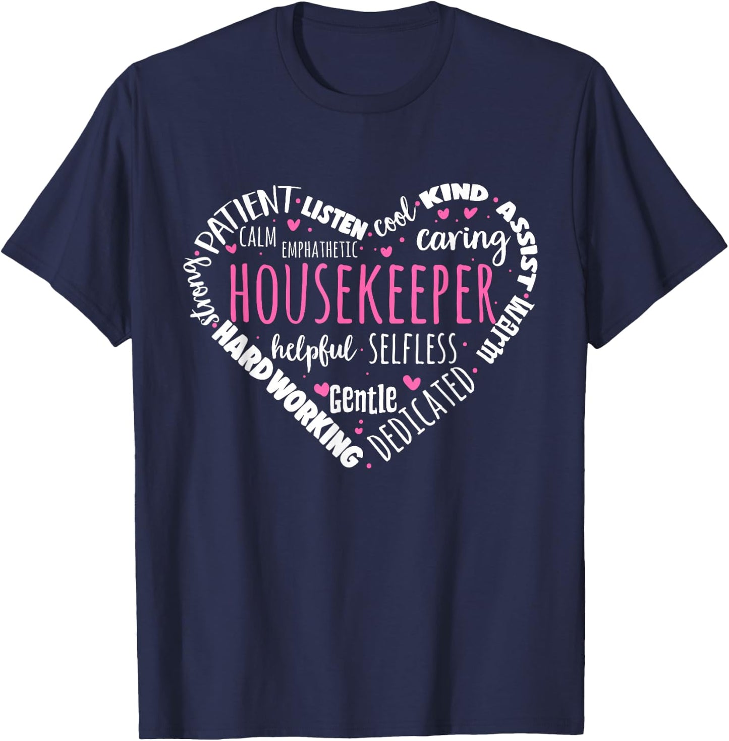 Housekeeper Housekeeper Housekeeper T-Shirt - T-Shirt | Navy