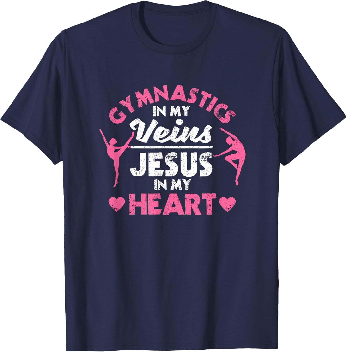 Gymnastics In My Veins Jesus In My Heart Christian Gymnast T-Shirt - T-Shirt | Navy