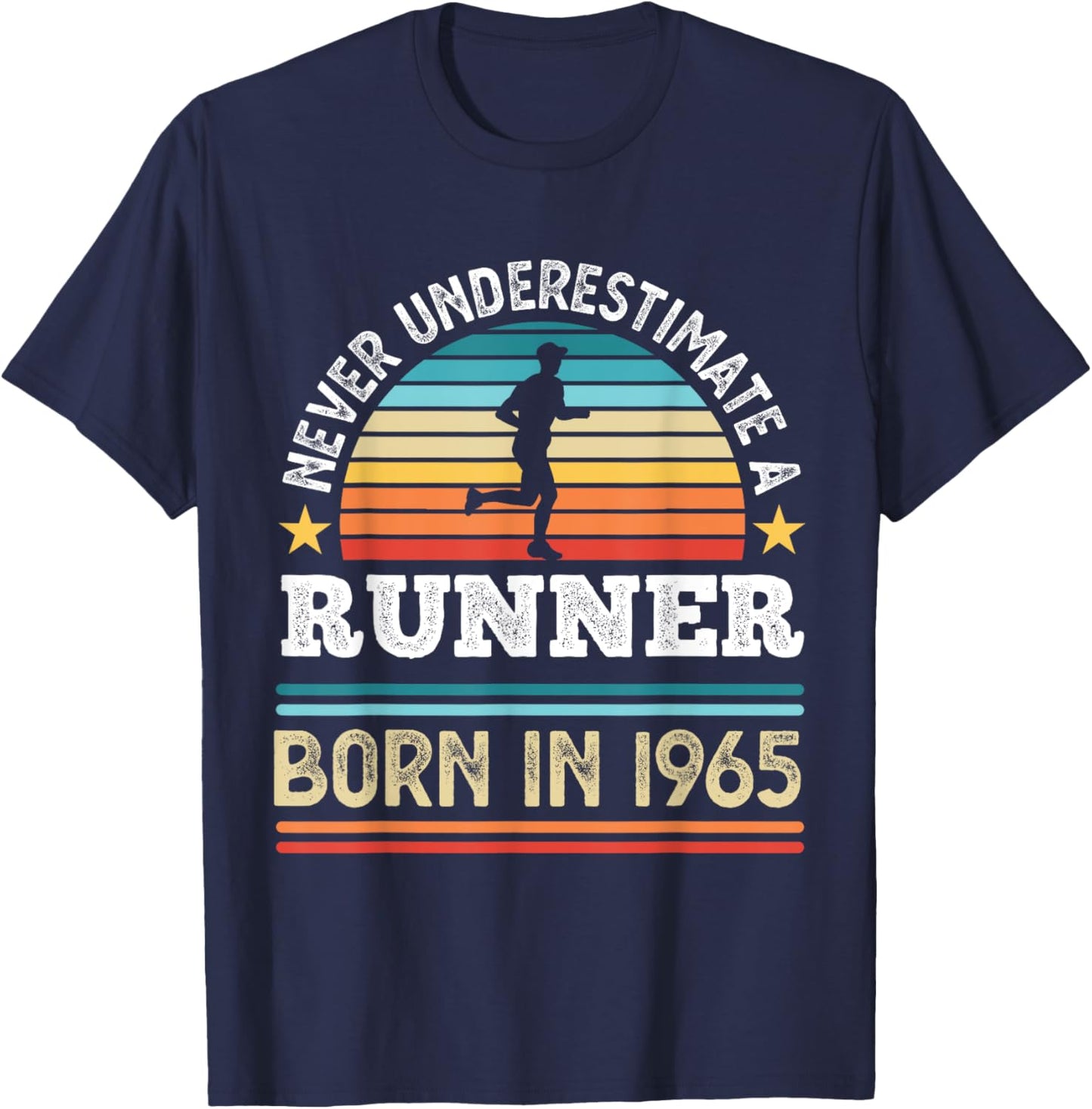 Runner born in 1965 60th Birthday Running Gifts Dad T-Shirt - T-Shirt | Navy