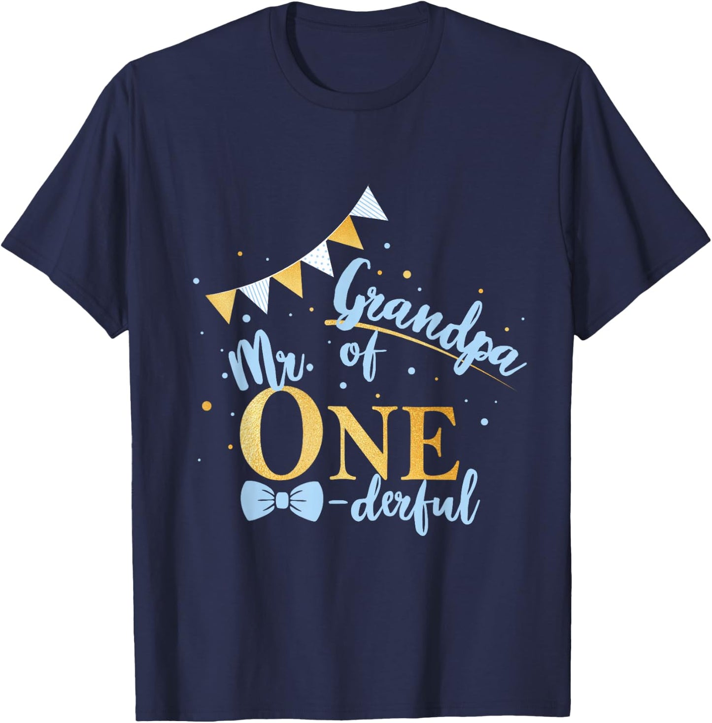 Grandpa Of Mr One-derful Party Blue-Gold Boy 1st Birthday T-Shirt - T-Shirt | Navy