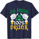 Clover Funny 0% Irish 100% Drunk St. Patrick's Day T-Shirt - T-Shirt | Navy