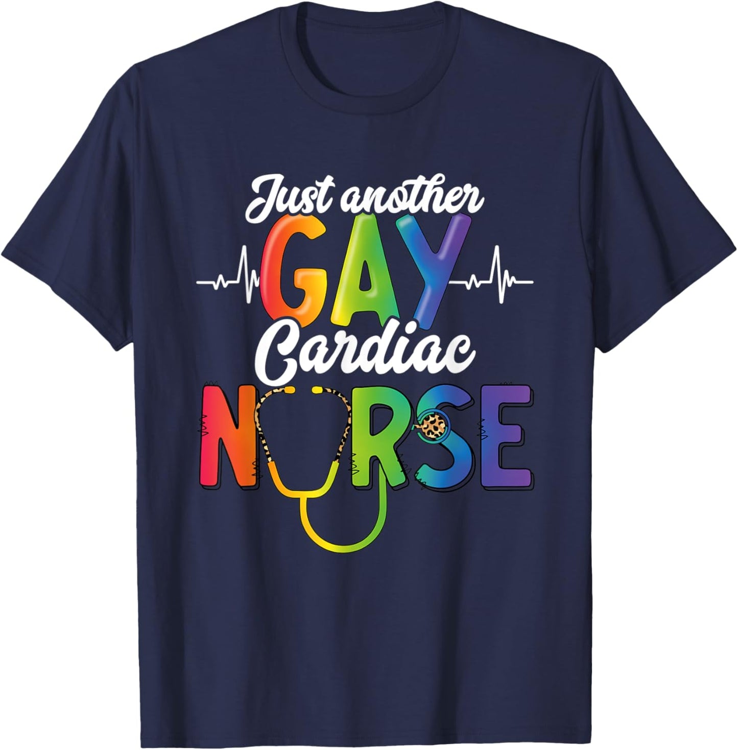 Gay Pride Month Medical Support Personnel Gay Cardiac Nurse T-Shirt - T-Shirt | Navy