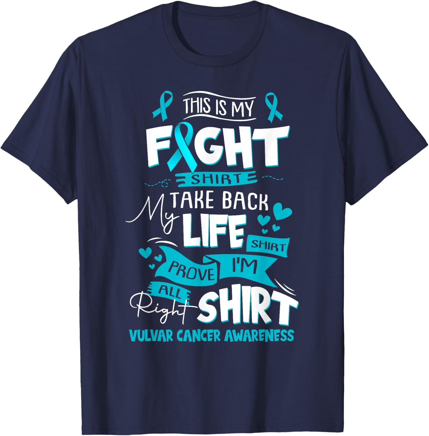 Vulvar Cancer Awareness This Is My Fight T-Shirt - T-Shirt | Navy