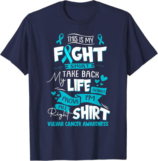 Vulvar Cancer Awareness This Is My Fight T-Shirt - T-Shirt | Navy