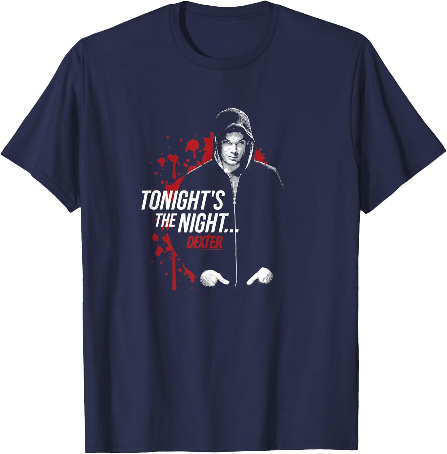 Dexter - Tonights The Night... T-Shirt - T-Shirt | Navy