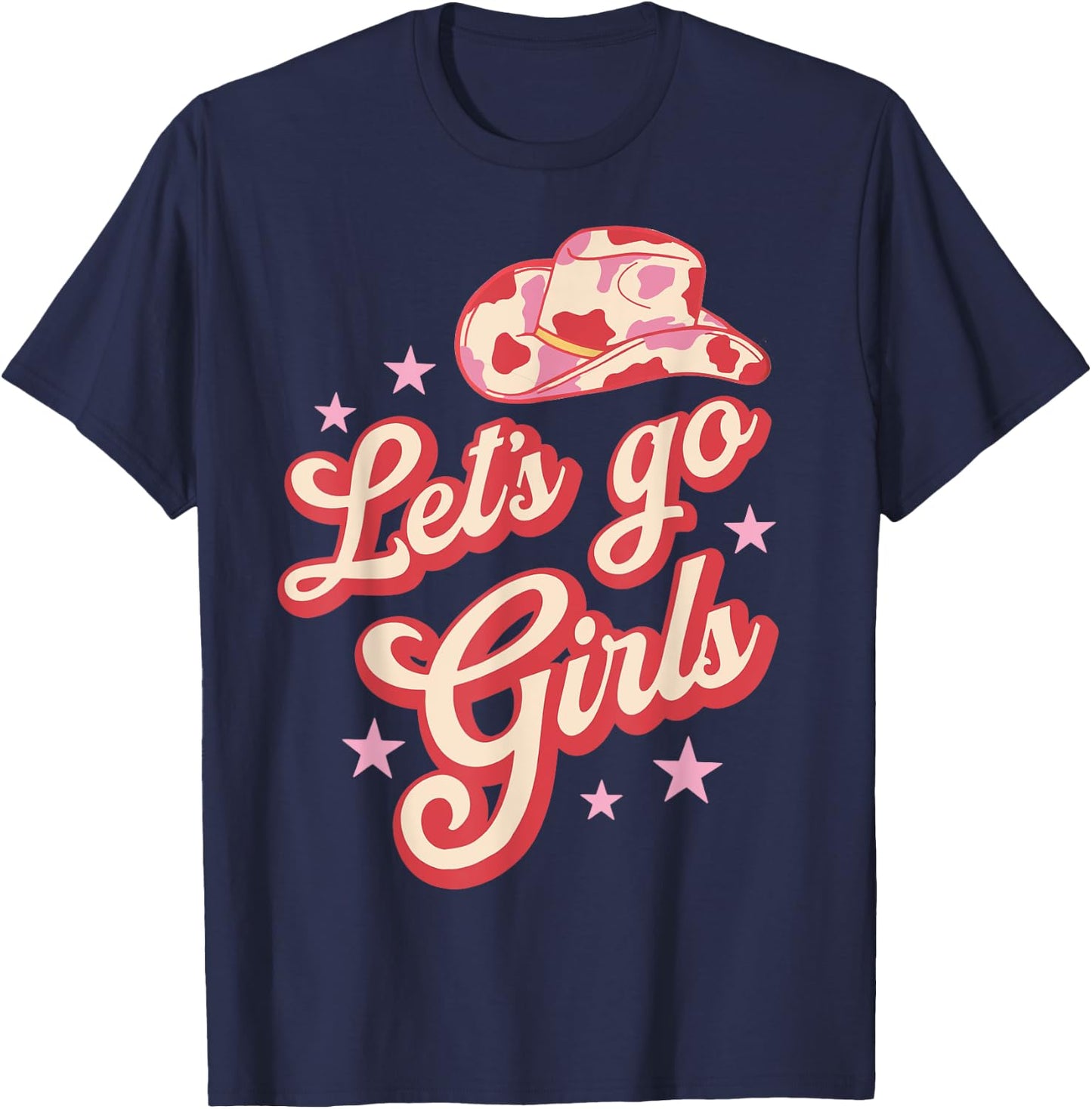 Leopard Cowboy Hat Let's Go Cowgirls Girls Western Country T-Shirt - T-Shirt | Navy