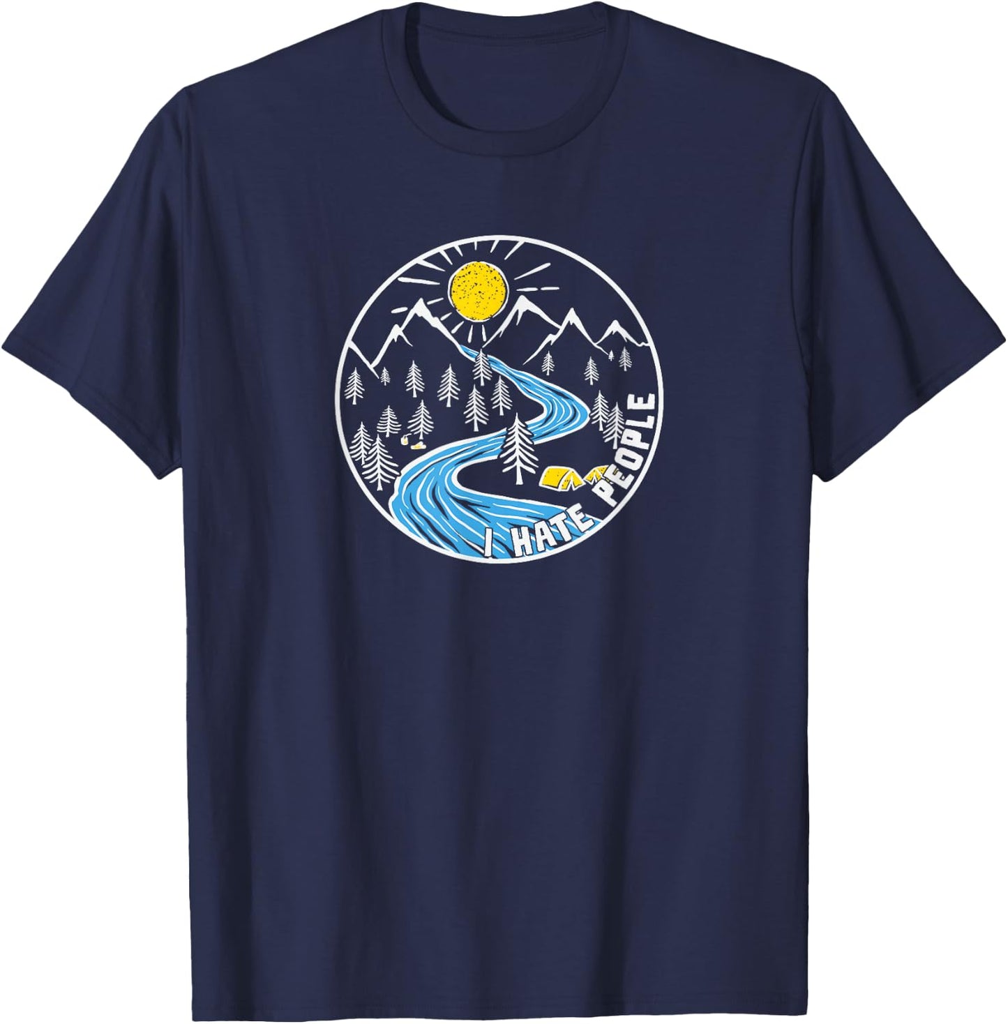 I hate People outdoor vintage camping Nature Lover T-Shirt - T-Shirt | Navy