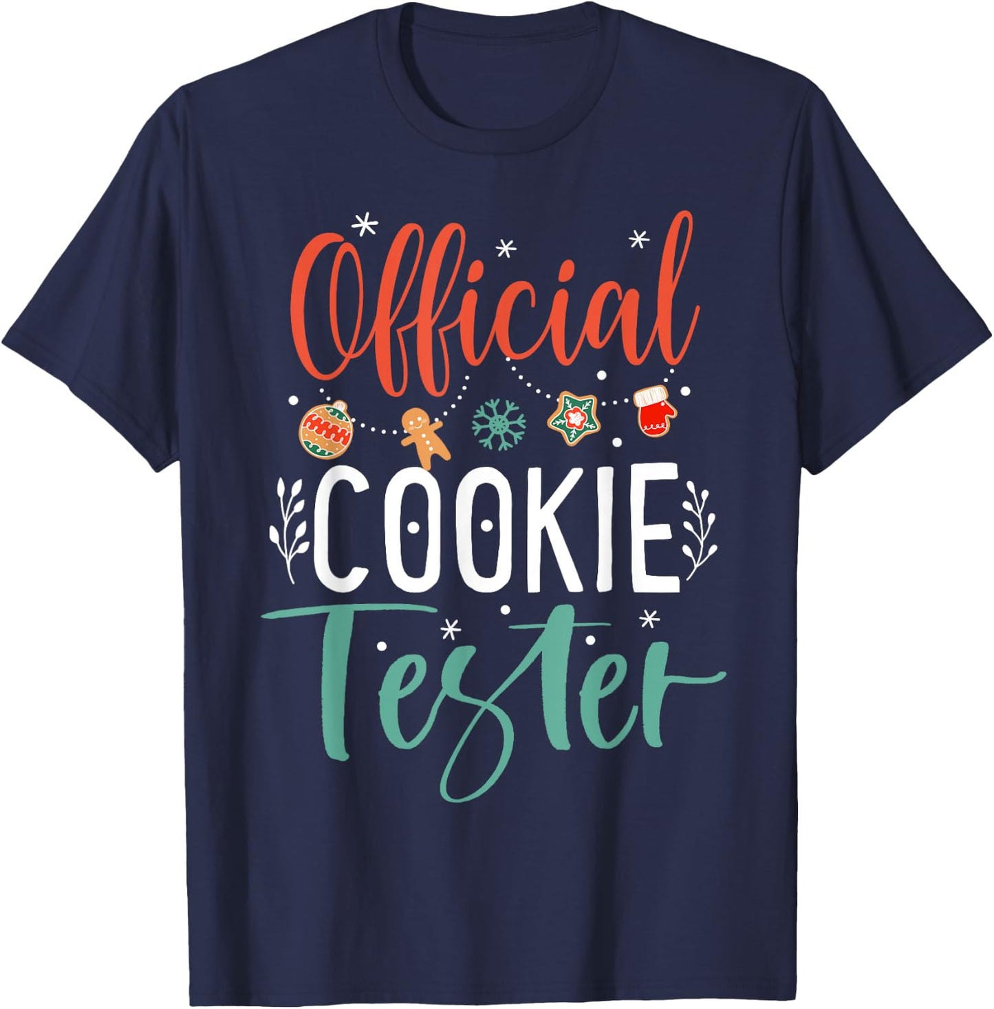 Cookie Tester Baker Christmas Pjs Family Xmas Official Cookie Tester Funny Christmas Couples Matching T-Shirt - T-Shirt | Navy