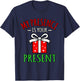 My Presence Is Your Present Merry Christmas Santa Graphic T-Shirt - T-Shirt | Navy