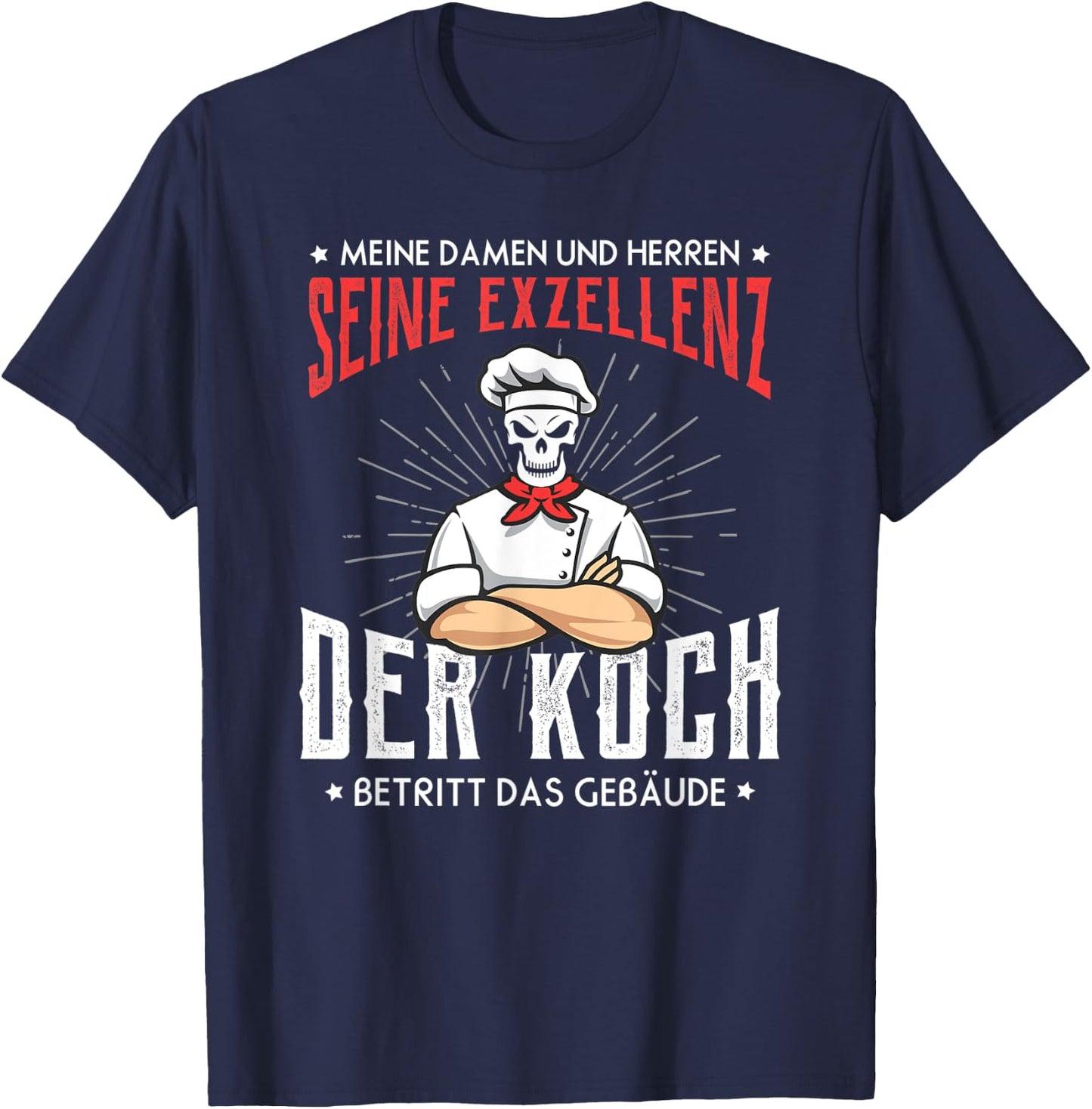 Excellence Cook Enters the Building, Chefs Kitchen Skull T-Shirt - T-Shirt | Navy