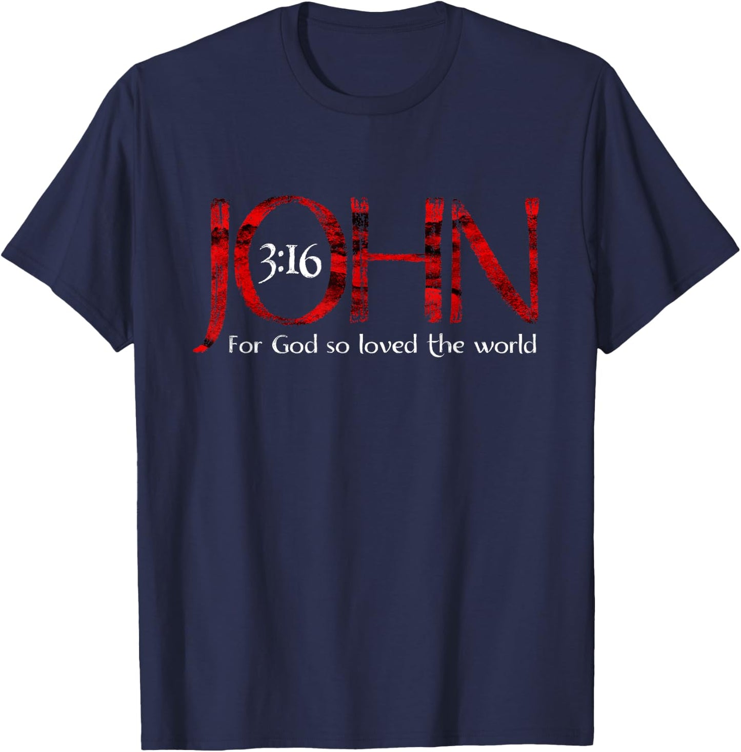 For God So Loved The World John 3:16 T-Shirt - T-Shirt | Navy