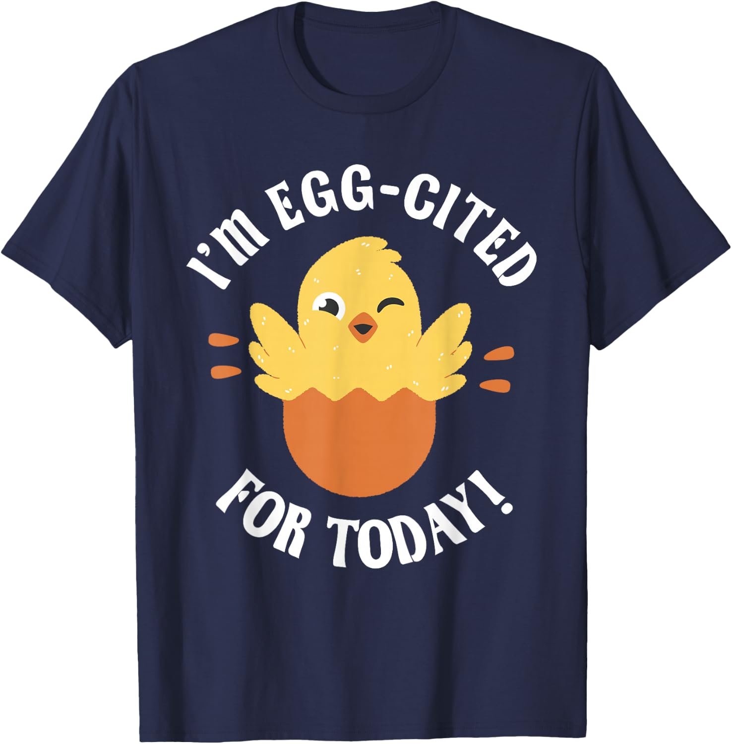 Chicks Design Chicken Lover Egg-Cited Hatching Chick Design Funny Easter Chicks -Kids T-Shirt - T-Shirt | Navy