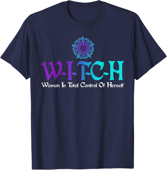 Witch - Woman In Total Control Of Herself T-Shirt - T-Shirt | Navy