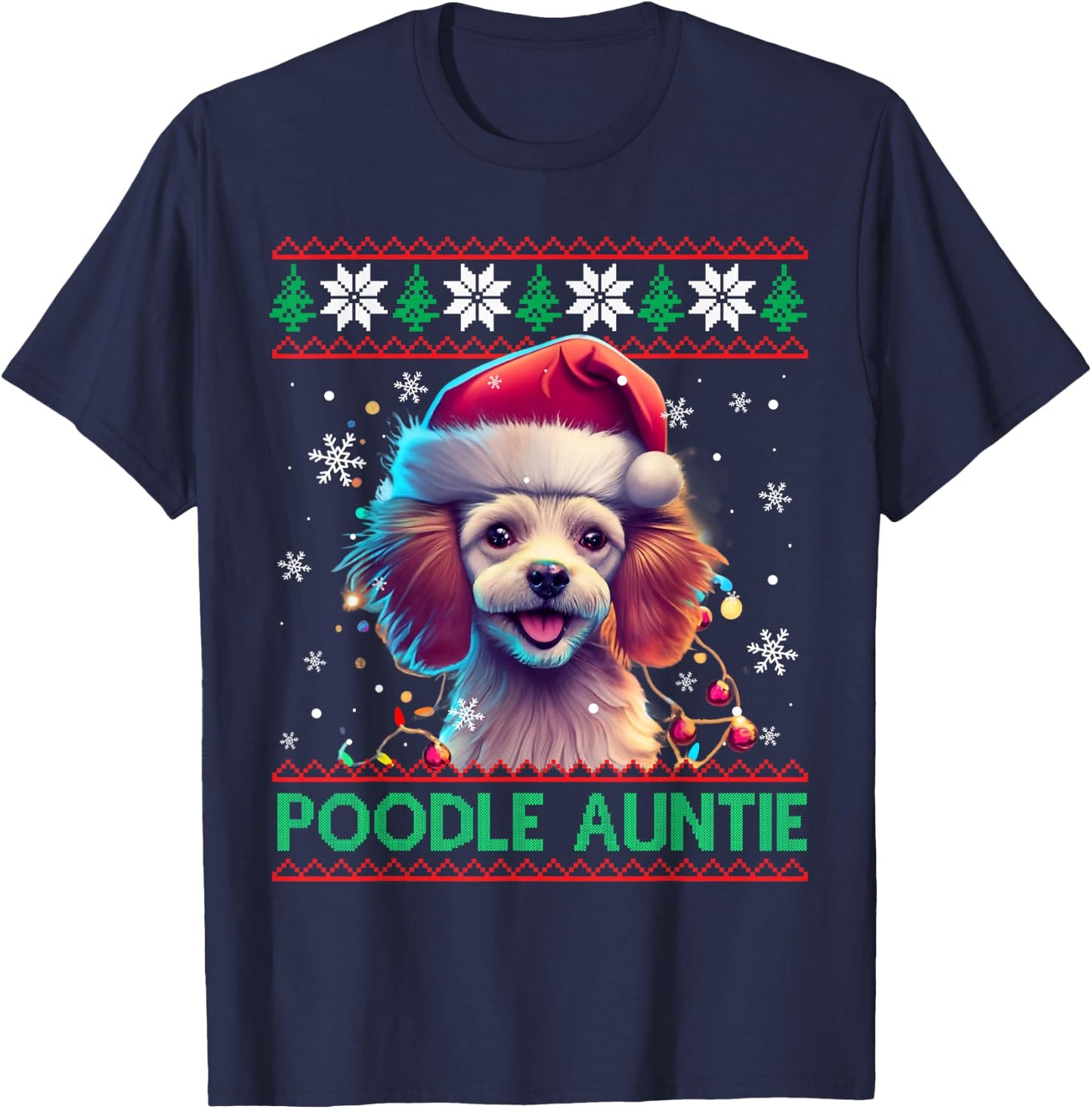 Poodle Auntie Santa Hat Poodle Lover Ugly Christmas T-Shirt - T-Shirt | Navy