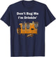Don't Bug Me I'm Drinkin, Distressed Look, By Yoray T-Shirt - T-Shirt | Navy