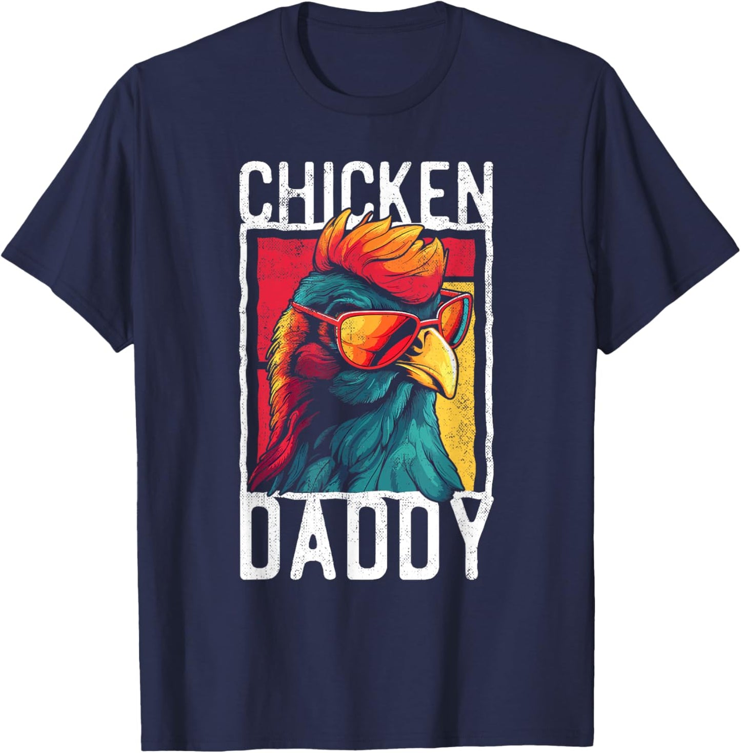 Lustige Hhner, Hahn & Landleben Designs Chicken Daddy - a Fun Design for Every Rooster in the Basket T-Shirt - T-Shirt | Navy