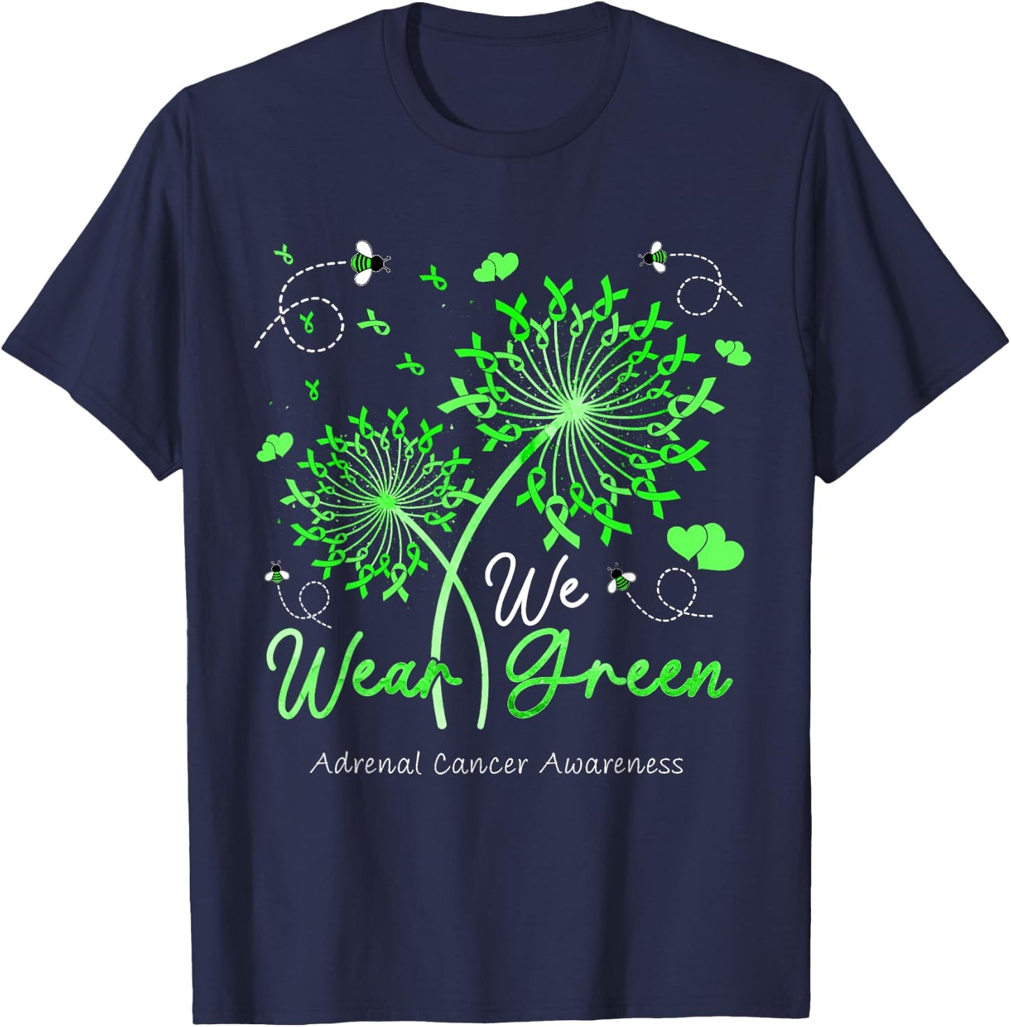 Dandelion We Wear Green Ribbon Adrenal Cancer Awareness T-Shirt - T-Shirt | Navy