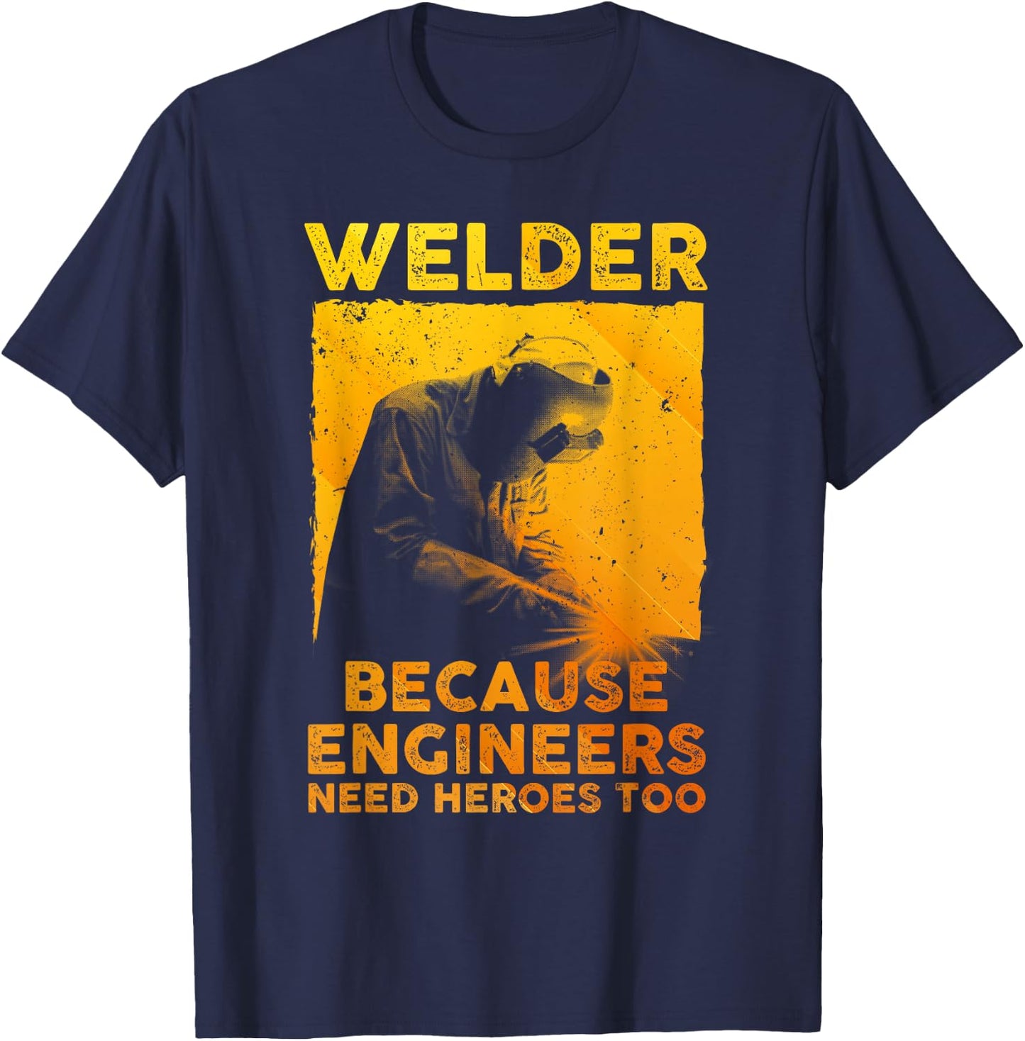Best Welding Art Men Dad MIG/TIG Welder Lover Metal Workers T-Shirt - T-Shirt | Navy