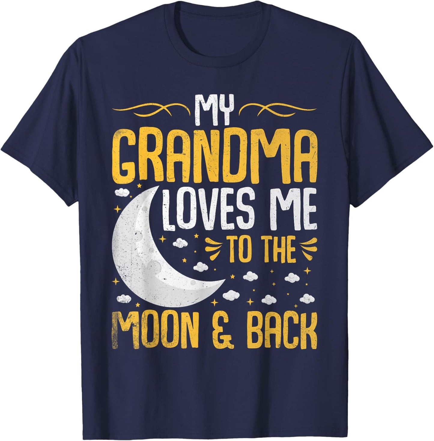 My Grandma Loves Me to the Moon & Back - Grandchild T-Shirt - T-Shirt | Navy