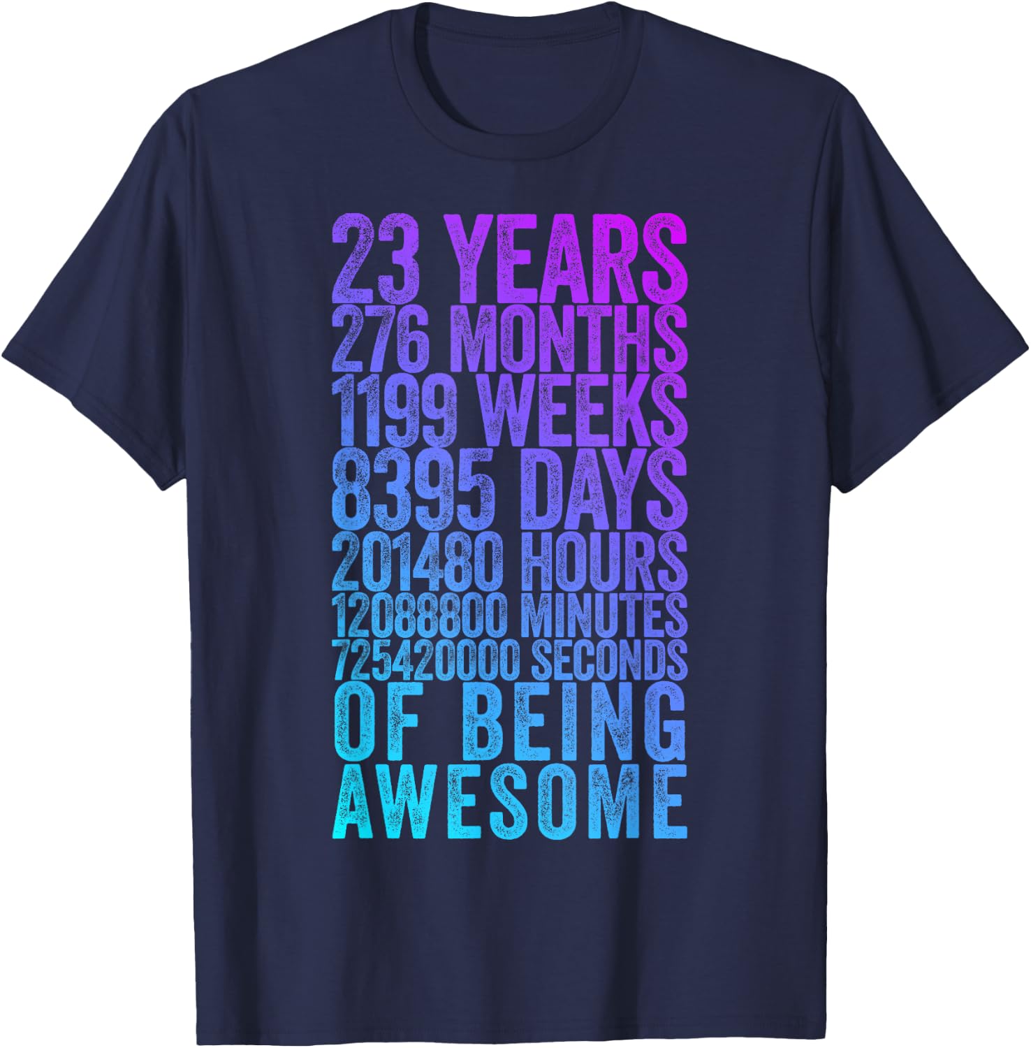Funny 23rd Birthday Shirt Old Meter Funny 23 Year Old Gifts T-Shirt - T-Shirt | Navy