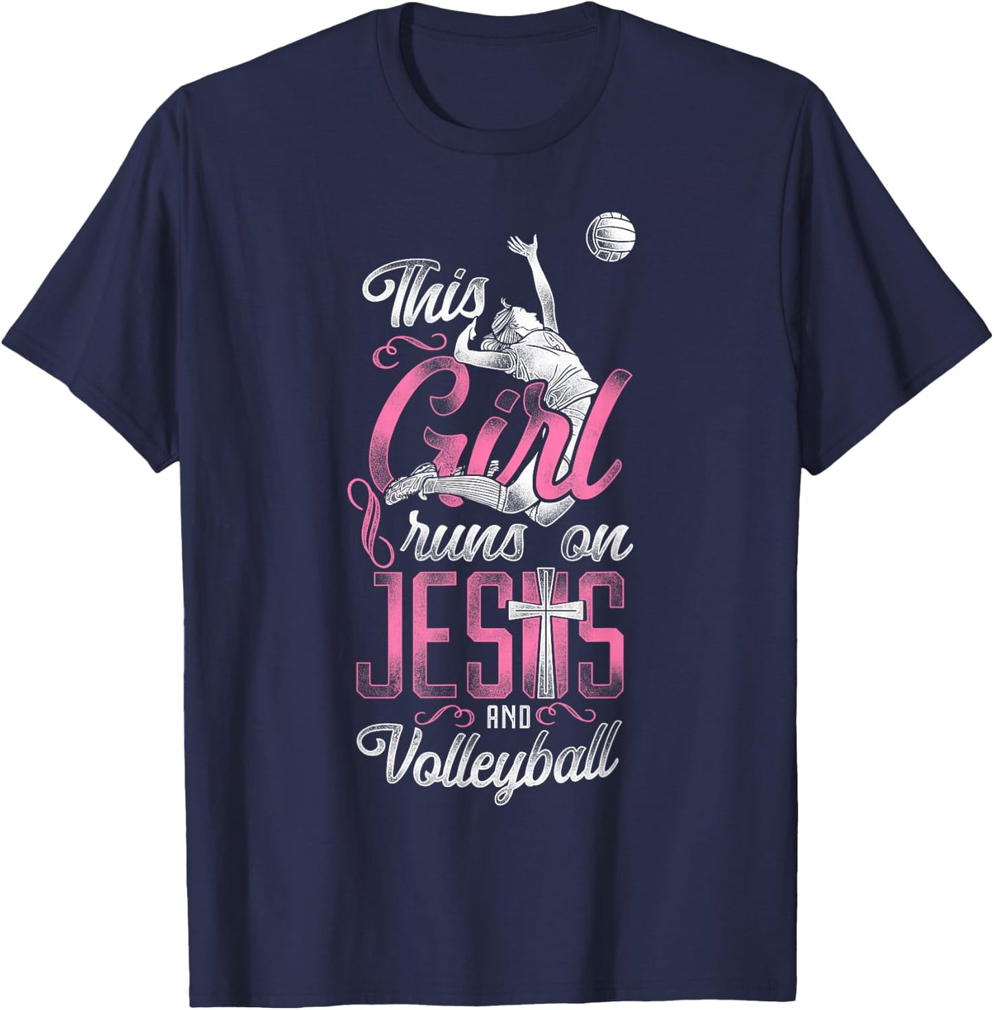 Volleyball Player Team Vintage This Girl Runs On Jesus And T-Shirt - T-Shirt | Navy
