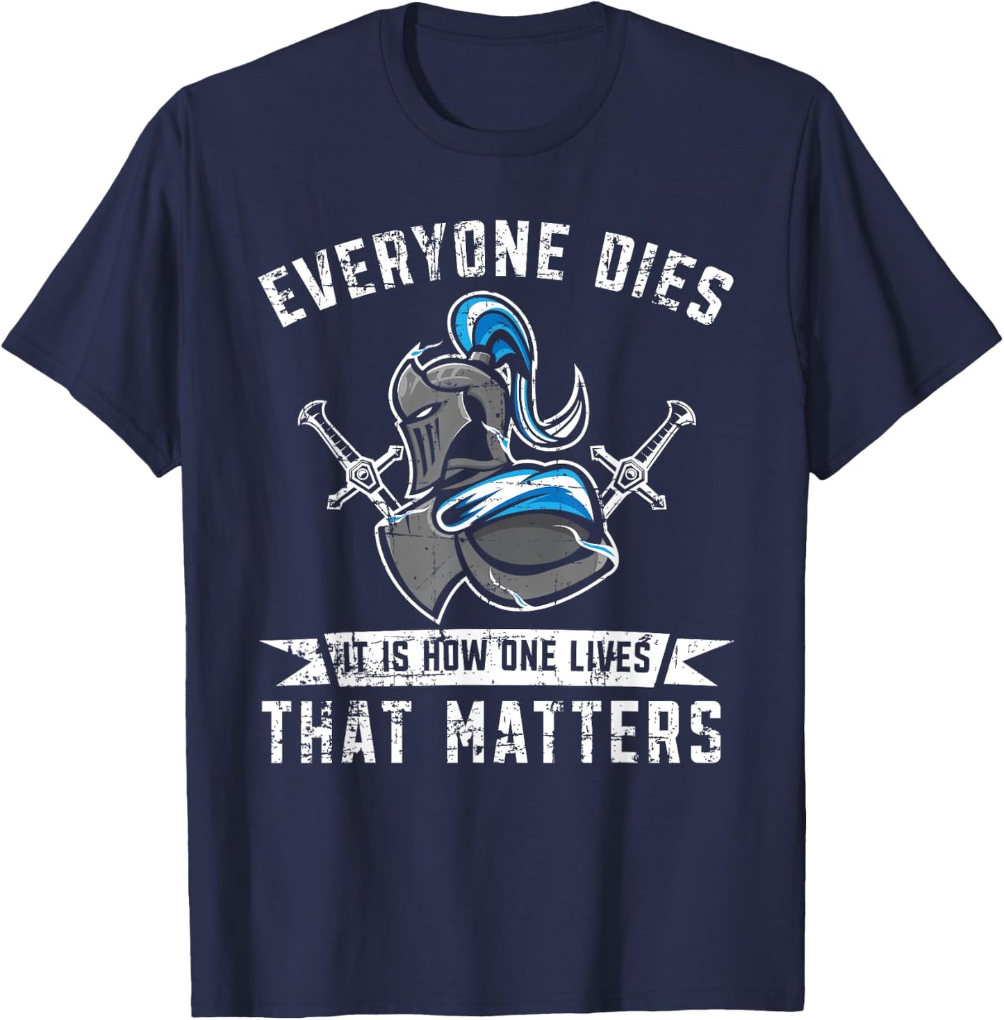 Knight Lover Medieval Soldier Knighthood Warrior T-Shirt - T-Shirt | Navy