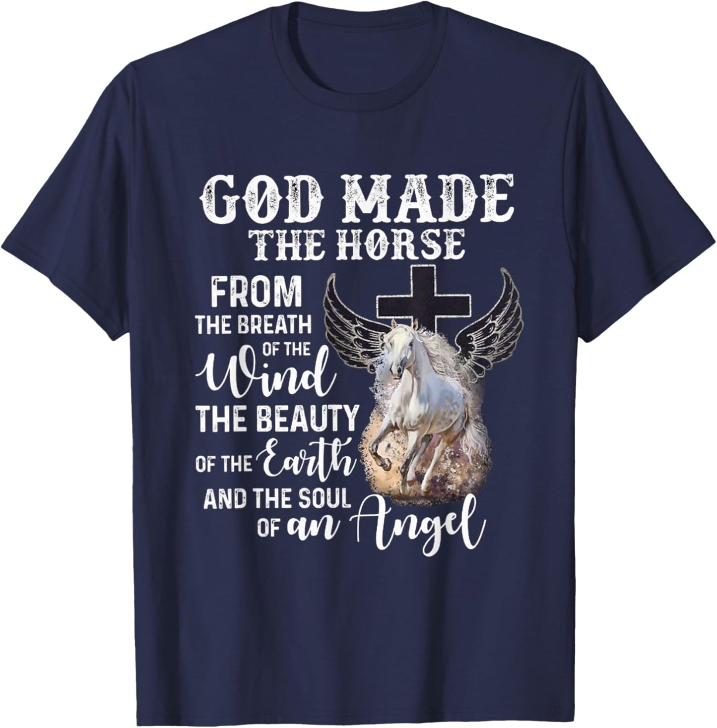 God made the Horse from the breath of the wind T-Shirt - T-Shirt | Navy