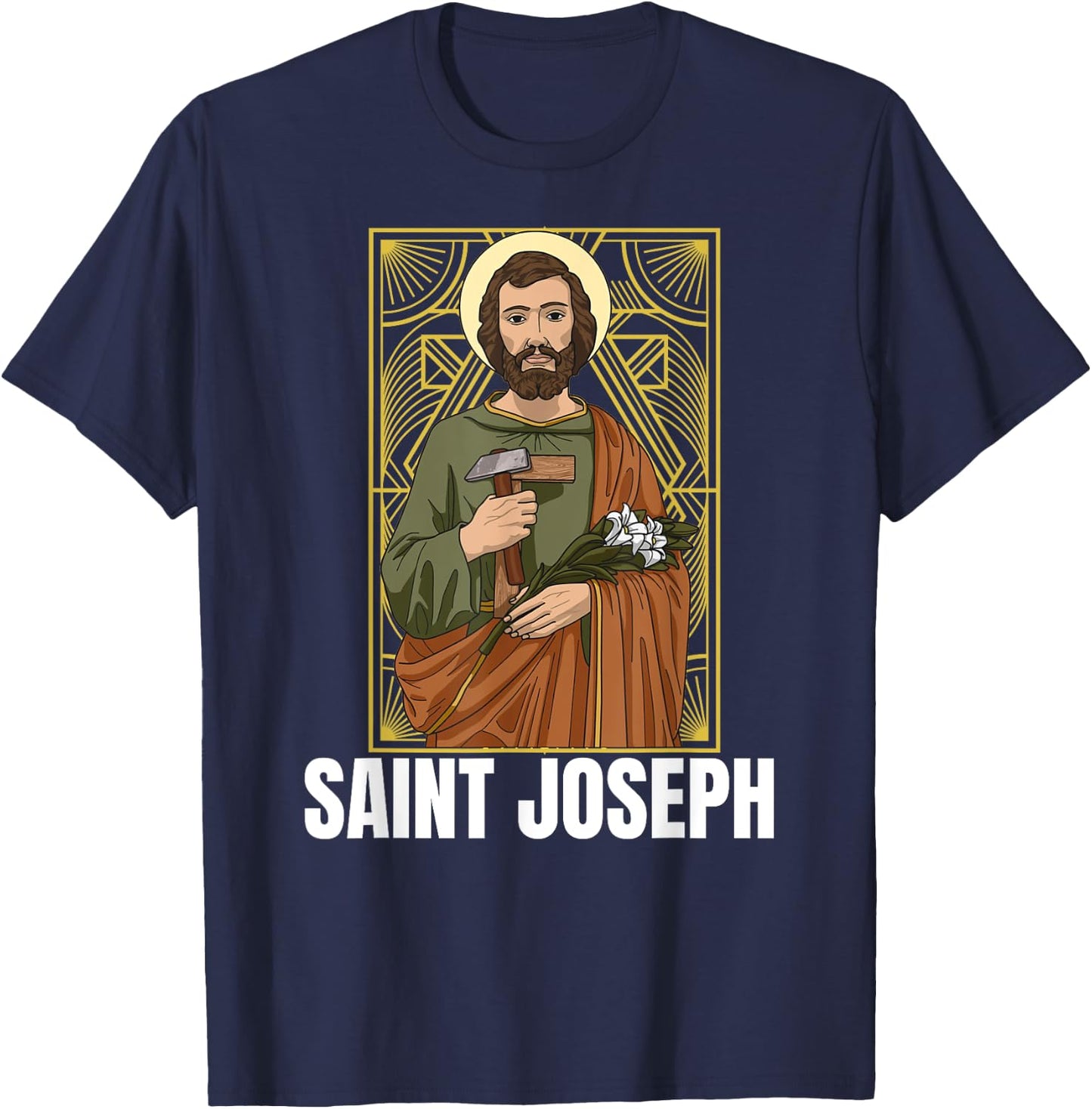 Saint Joseph Catholic Father And Worker T-Shirt - T-Shirt | Navy