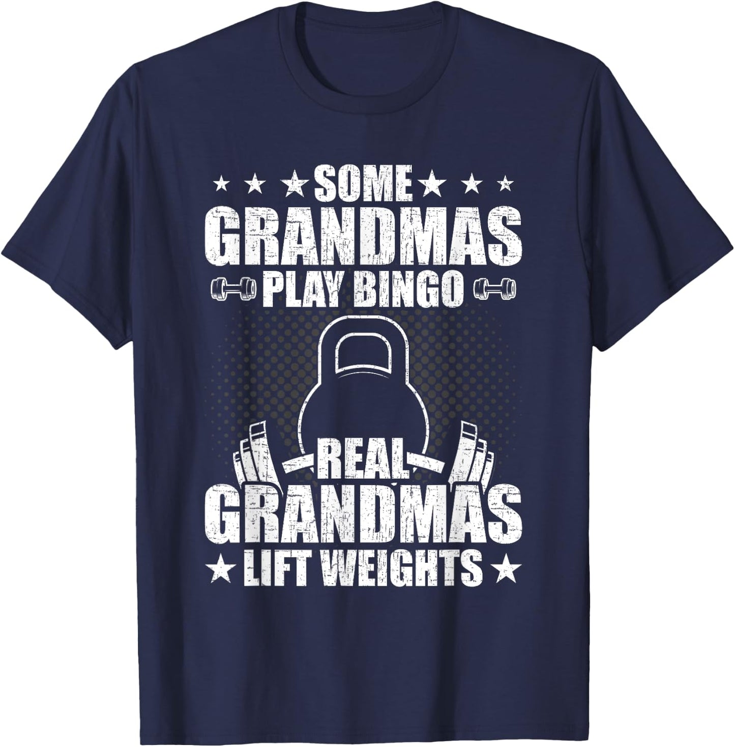 Weightlifting Grandma Bodybuilding Weightlifting Workout T-Shirt - T-Shirt | Navy