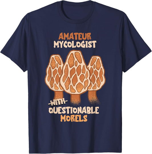 Mushroom Amateur Mycologist Morel Mushroom Hunting Mycology T-Shirt - T-Shirt | Navy