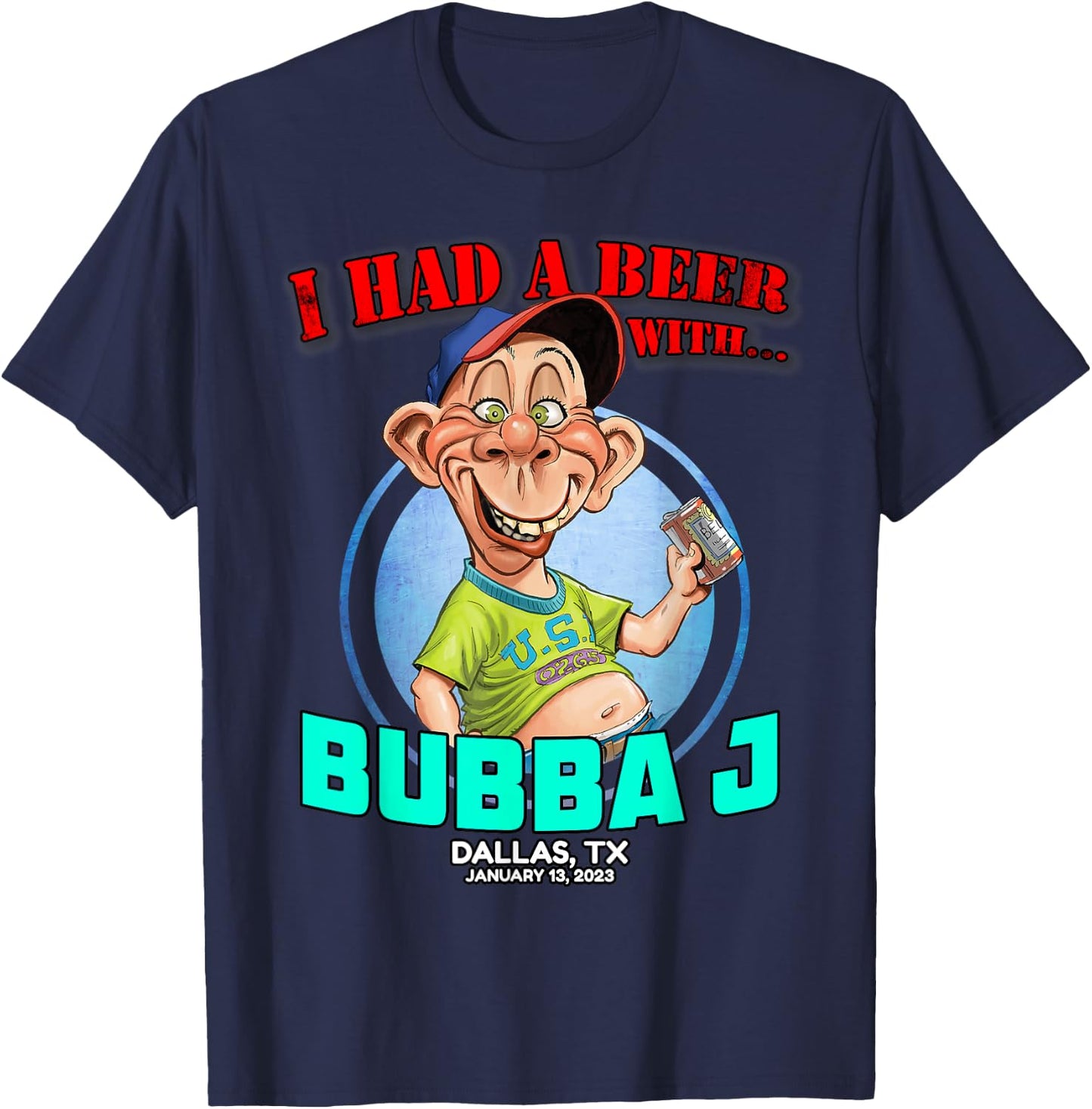 Bubba J Dallas, TX (2023) T-Shirt - T-Shirt | Navy