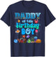 Daddy Of The Birthday Boy Aquarium Sea Animals Matching T-Shirt - T-Shirt | Navy