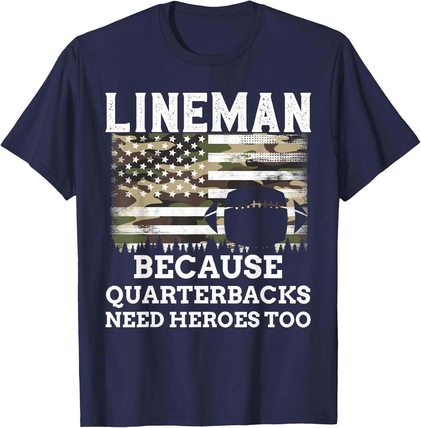 Lineman Football Gift Patriotic American Flag Camouflage T-Shirt - T-Shirt | Navy
