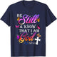 Be Still & Know That I Am God - Butterfly Art - Religious T-Shirt - T-Shirt | Navy