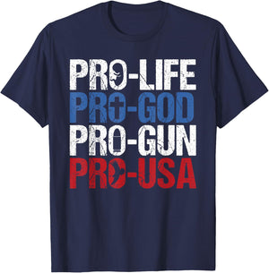 Pro Life God Gun USA Conservative Republican Pro America T-Shirt - T-Shirt | Navy