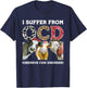 I Suffer From OCD Obsessive Cow Disorder Cute Cow Lover T-Shirt - T-Shirt | Navy