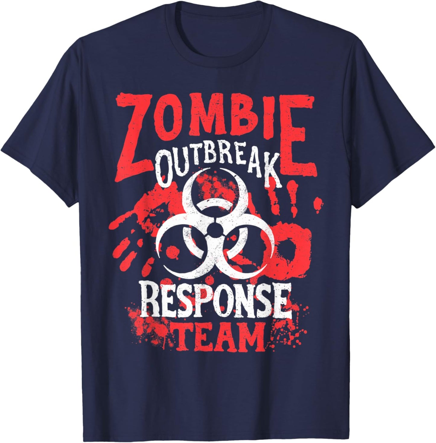 Zombie Outbreak Halloween Response Team Funny Men Apocalypse T-Shirt - T-Shirt | Navy