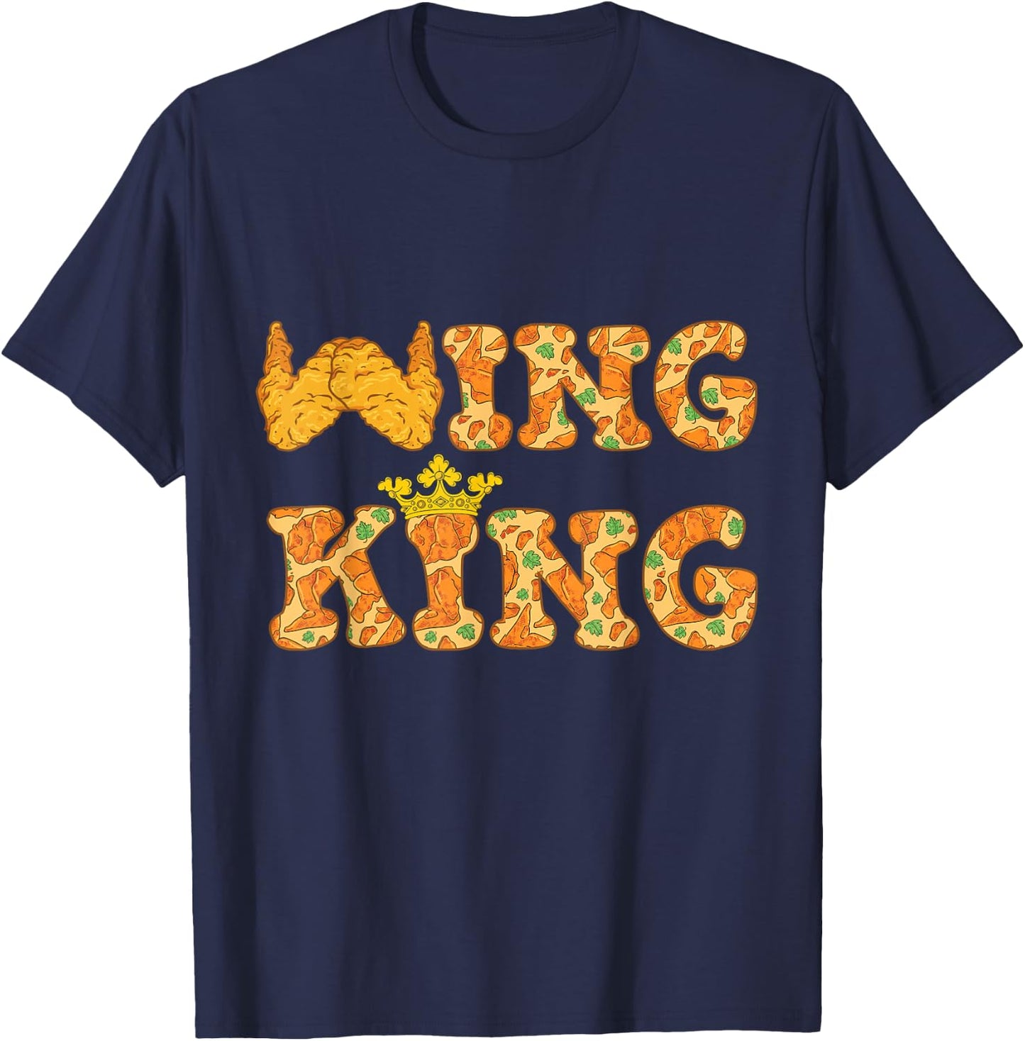Wing King Funny Chicken Wing BBQ Food Lover T-Shirt - T-Shirt | Navy
